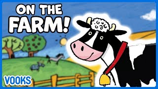 🐮🐄Farm Stories for Kids  Animated Read Aloud Kids Books  Vooks Narrated Storybooks [upl. by Yeltneb]