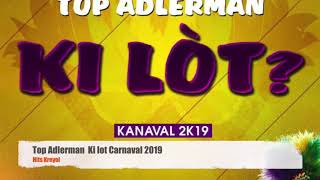 Top Adlerman Kilot Carnaval 2019 [upl. by Teiv]