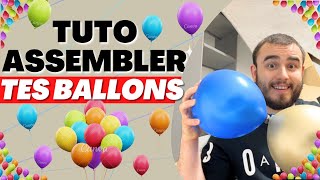 Comment Assembler Ses Ballons Ensemble 2 par 2 😨 [upl. by Warden]