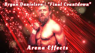 AEWINDY Bryan Danielson Theme Arena Effects  quotFinal Countdownquot [upl. by Airotkiv]