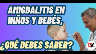 La mejores recomendaciones para tratar la amigdalitis en niños [upl. by Aliahs49]