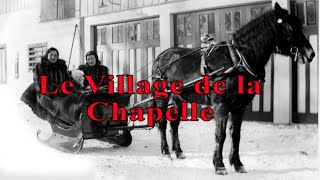 Le village de la Chapelle [upl. by Adraynek]