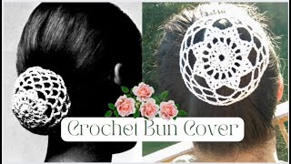 Crochet Bun Cover Chignon Cover Bun Snood Vintage Crochet Tutorial [upl. by Oos945]