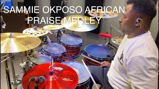 SAMMIE OKPOSO AFRICAN PRAISE  DRUM COVER [upl. by Liu]