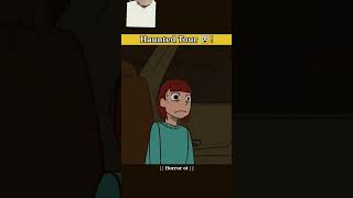 Haunted Tour 🙀 horrorstories animation story cartoon animated ytshorts [upl. by Costin]