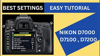 Nikon D7000 amp D7100 amp D7200 Tutorial amp Best Settings for photos amp video HINDI  URDU [upl. by Durant585]