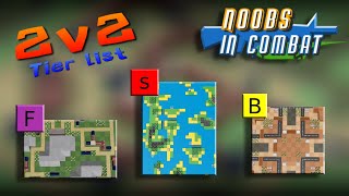 Noobs in Combat  V1 2v2 Map Tier List [upl. by Thorbert]