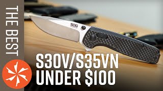 Best S30VS35VN Knives Under 100 in 2020 Available at KnifeCenter [upl. by Sitrik]