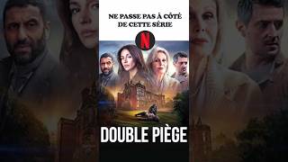 Série Netflix  double piège 🍿 [upl. by Wat]