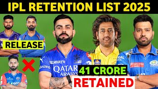 IPL 2025 Retention  Rohit Sharma Virat Kohli Retained  Pant Iyer Released Know Top Highlights [upl. by Kela556]