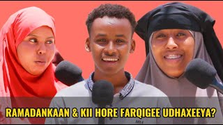 RAMADANKAAN IYO KII HORE FARQIGA UDHAXEEYA MANALA WADAAGI KARTAA [upl. by Jemy]