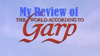 Review The World According to Garp By John Irving [upl. by Emelyne]