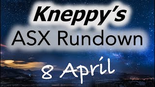 ASX Daily Rundown  Kneppy Invests Twitter Top 5 Anns the 1st March Quarter 4C and much more [upl. by Esojnauj]