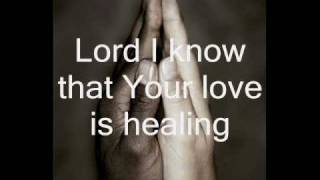 Healing with lyrics [upl. by Stefanie]