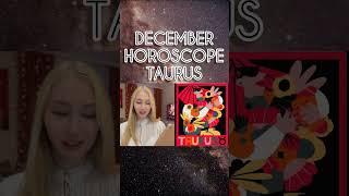 Taurus Horoscope For December 2023 [upl. by Bram]