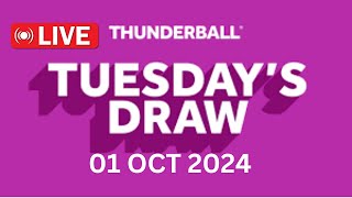 National Lottery Thunderball draw live tonight results from Tuesday 01 Oct 2024  thunderball [upl. by Wolenik704]