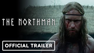 The Northman  Official Trailer 2 2022 Alexander Skarsgård Willem Dafoe Anya TaylorJoy [upl. by Sammie]