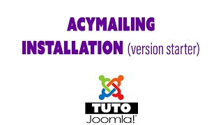 Acymailing  installation version starter [upl. by Pudens]