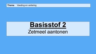 VMBO HAVO 2  Voeding en vertering  Basisstof 2 Zetmeel aantonen [upl. by Anana]