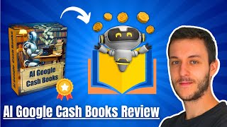 Make Money With AI And Google Books AI Google Cash Books Review [upl. by Hilaire]