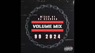 DJ KeanO SA  Volume Mix 99 2024 [upl. by Lundquist]