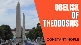 The Hippodrome of Constantinople Part 2  The Obelisk of Theodosius [upl. by Aetnuahs160]