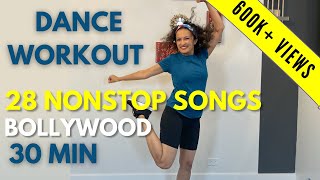 30 minute Athome Nonstop 28 Bollywood Songs Dance Workout  Burns 🔥 upto 425 cal  Weight Loss [upl. by Anaer973]