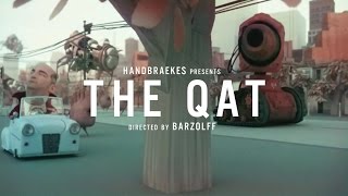 Handbraekes  The Qat [upl. by Ahearn385]