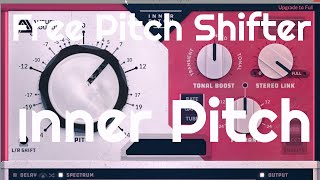 Free Pitch Shifter  Inner Pitch Free Edition No Talking [upl. by Melda]