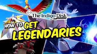 How to Get LEGENDARY POKEMON in the Indigo Disk DLC for Pokemon Scarlet amp Violet  FULL GUIDE [upl. by Tolley355]