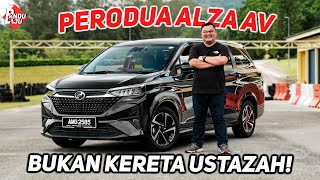 PERODUA ALZA AV 2022  Berbaloi Ke Nak Beli [upl. by Srevart447]