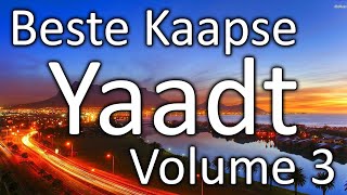 Beste Kaapse Yaadt  Volume 3 [upl. by Winn470]