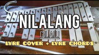 NILALANG  DILAW  LYRE COVER  LYRE CHORDS  SIMPLE LYRE CHORDS 2024 [upl. by Ansell144]