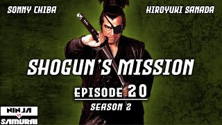 Shoguns Mission Season 2 Episode 20  Action  Drama  Ninja vs Samurai [upl. by Asyral]