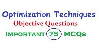 Optimization Techniques MCQ Questions Part 1 [upl. by Admana447]