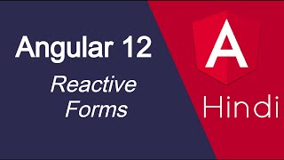 Angular 12 tutorial in Hindi 37 Reactive Form in Angular [upl. by Jensen]