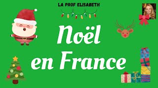 La fête de Noël en France Explications et vocabulaire Niveau A1 de FLE  🎅English subtitles🎅 [upl. by Lasko]