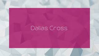 Dallas Cross  appearance [upl. by Odnomyar823]