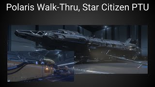 Polaris Walk Thru Star Citizen PTU 324 [upl. by Chas785]