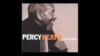 PERCY HEATH  A Love Song  Solo [upl. by Gherardo754]