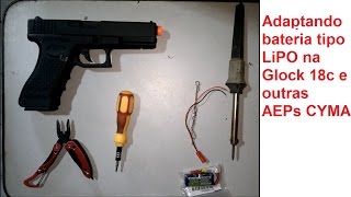 Como adaptar bateria LiPO na glock CYMA [upl. by Maggee]