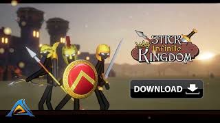 Stick Infinite Kingdom  AndroidIOS Official Game Trailer [upl. by Silverts]