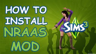 Sims 3  How to install Nraas mod MasterController Overwatch etc  Windows 10 2021 [upl. by Yerroc]