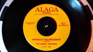 THE HONEY DRIPPERS  Impeach The President [upl. by Itsirk]