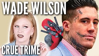 WADE WILSON  CRUE TRIME  BETTER OFF RED [upl. by Anialeh]