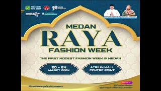 MEDAN RAYA FASHION WEEK Day 4 sesi 2 Modest Fashion Show 1 [upl. by Ical]