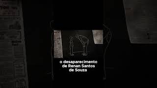 CRIMES EM DETALHES  Renan Santos de Souza o Caso que Abalou Alta [upl. by Notnelc885]