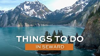 Things to Do in Seward [upl. by Gilda854]