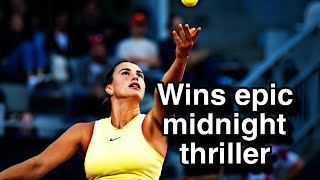 Rome Aryna Sabalenka saves MP wins epic midnight thriller vs Elina Svitolina sabalenka [upl. by Nosecyrb170]