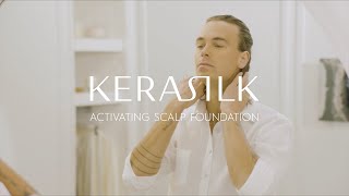 Moisturizing amp Rebalancing Activating Scalp Foundation  KERASILK [upl. by Nerdna]